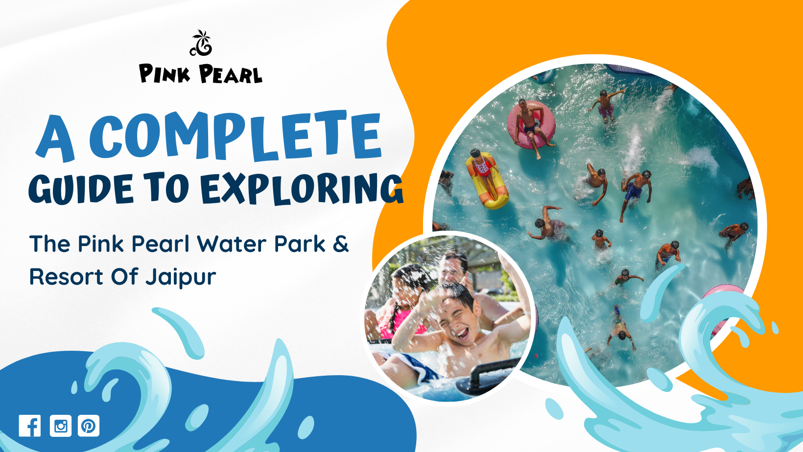 A Complete Guide To Exploring, The Pink Pearl Water Park